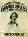 Cover image for Narrative of the Life Frederick Douglass
